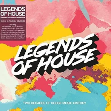 Legends Of House - Milk & Sugar by Various Artists - album cover