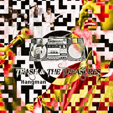 Hangman by Trash & The Treasures - album cover
