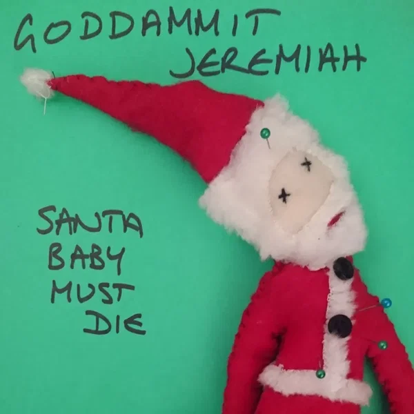 Santa Baby Must Die