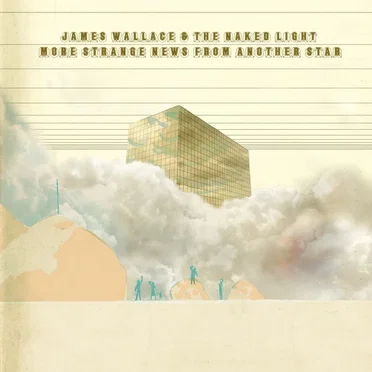 More Strange News From Another Star by James Wallace - album cover