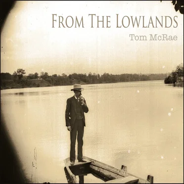 From The Lowlands by Tom McRae - album cover