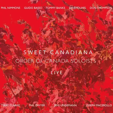 Sweet Canadiana by Order of Canada Soloists - album cover