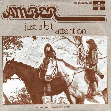 Just a Bit Attention / Maybe, Your Love Makes Me Better by Amber - album cover