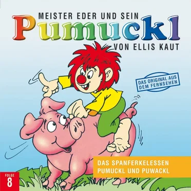 Meister Eder und sein Pumuckl: Das Spanferkelessen / Pumuckl und Puwackl by Ellis Kaut - album cover