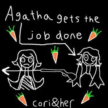 Agatha Gets the Job Done