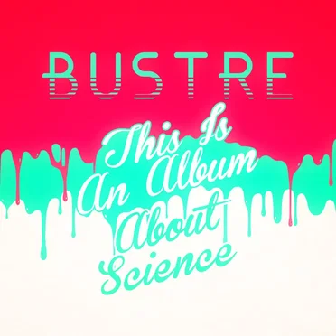 This Is An Album About Science