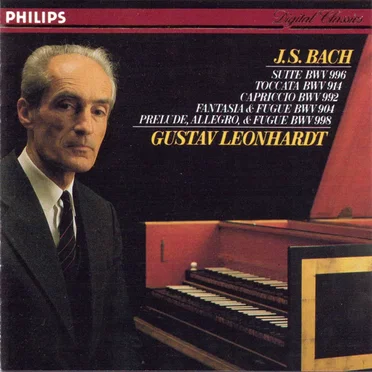 Suite BWV 996 / Toccata BWV 914 / Capriccio BWV 992 / Fantasia & Fugue BWV 904 / Prelude, Allegro, and Fugue BWV 998