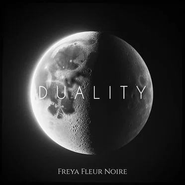 Duality by Freya Fleur Noire - album cover