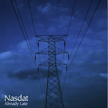 Already Late by Nasdat - album cover