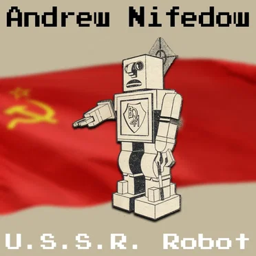 U.S.S.R. Robot