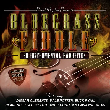 Bluegrass Fiddle Power Picks: 30 Instrumental Classics by Various Artists - album cover