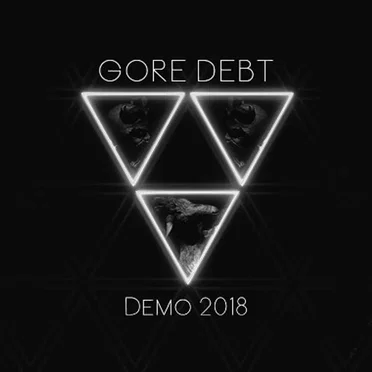 Demo 2018 by Gore Debt - album cover