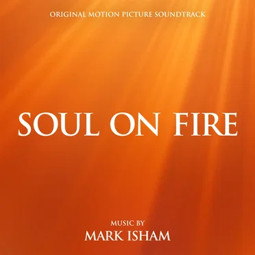Soul On Fire: Original Motion Picture Soundtrack