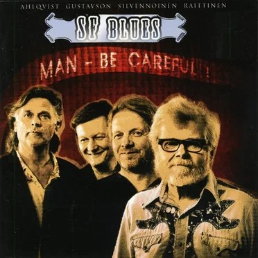 Man - Be Careful!