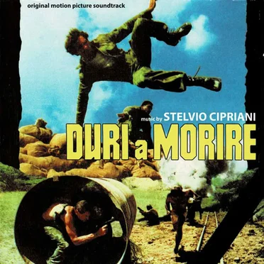 Duri a Morire (original Motion Picture Soundtrack)