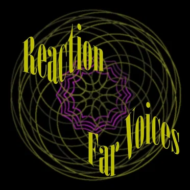 Far Voices by Reaction - album cover