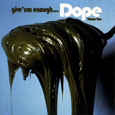 Give ’em Enough Dope, Volume Two by Various Artists - album cover