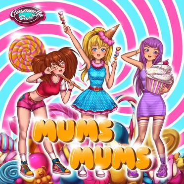 Mums Mums by Caramella Girls - album cover