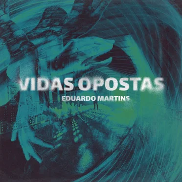 Vidas Opostas