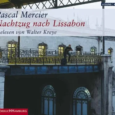 Nachtzug nach Lissabon by Pascal Mercier - album cover