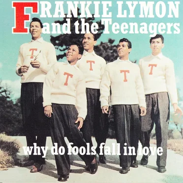 Why Do Fools Fall in Love