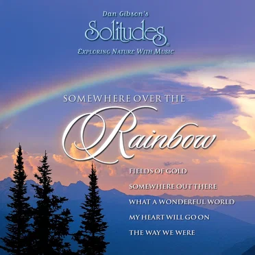 Somewhere Over the Rainbow
