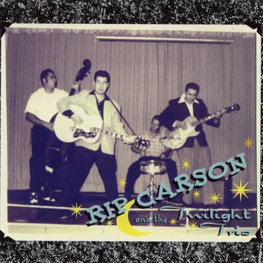Rip Carson and The Twilight Trio by Rip Carson and The Twilight Trio - album cover