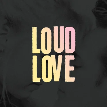 Loud Love by Loud Love - album cover