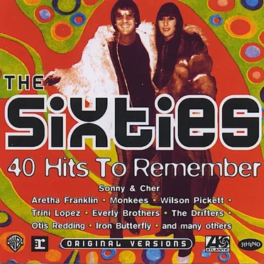 The Sixties 40 Hits to Remember by Various Artists - album cover