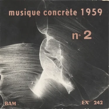 Musique concrète 1959 N° 2 by Various Artists - album cover