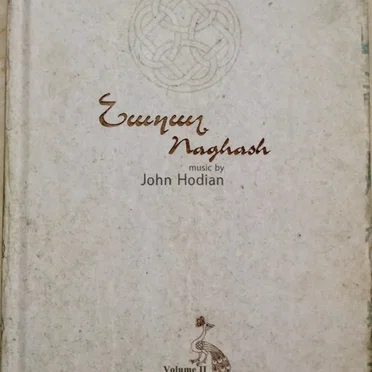 Naghash Volume II: Songs of Exile - Credos & Convictions
