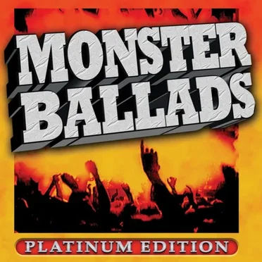 Monster Ballads (platinum edition) by Various Artists - album cover
