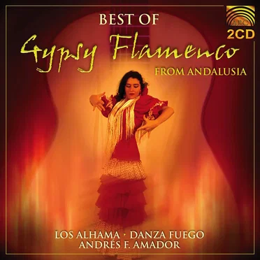 Best of Gypsy Flamenco From Andalusia by Various Artists - album cover