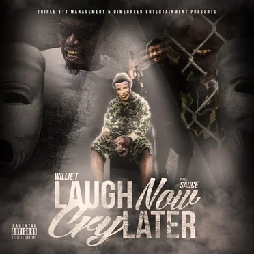 Laugh Now Cry Later L.N.C.L