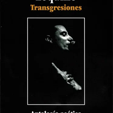 Transgresiones: Antología poética 1994 -2024