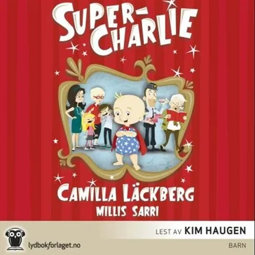 Super-Charlie by Camilla Läckberg - album cover