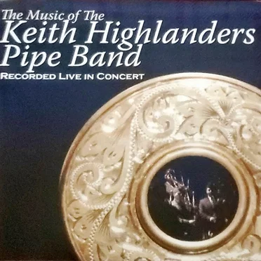Keith Highlanders Pipe Band