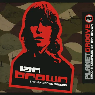 Planet Groove: The Ian Brown Session by Various Artists - album cover