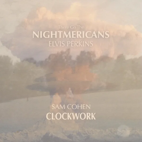 There Go the Nightmericans / Clockwork