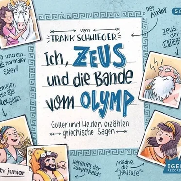 Ich, Zeus, und die Bande vom Olymp by Frank Schwieger - album cover