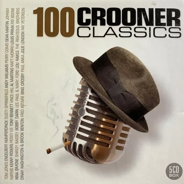 100 Crooner Classics by Various Artists - album cover