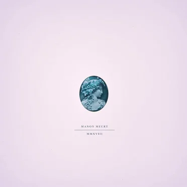 MMXVIII by Manon meurt - album cover