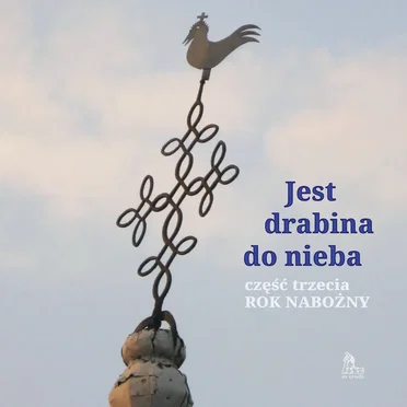 Jest drabina do nieba 3: Rok nabożny by Various Artists - album cover