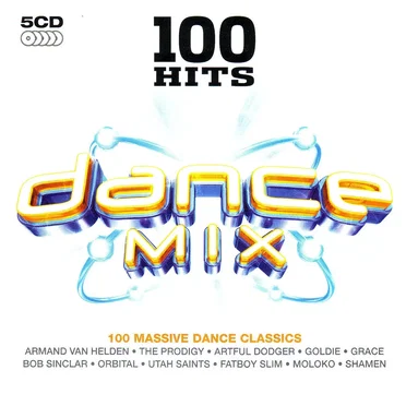 100 Hits: Dance Mix by Various Artists - album cover
