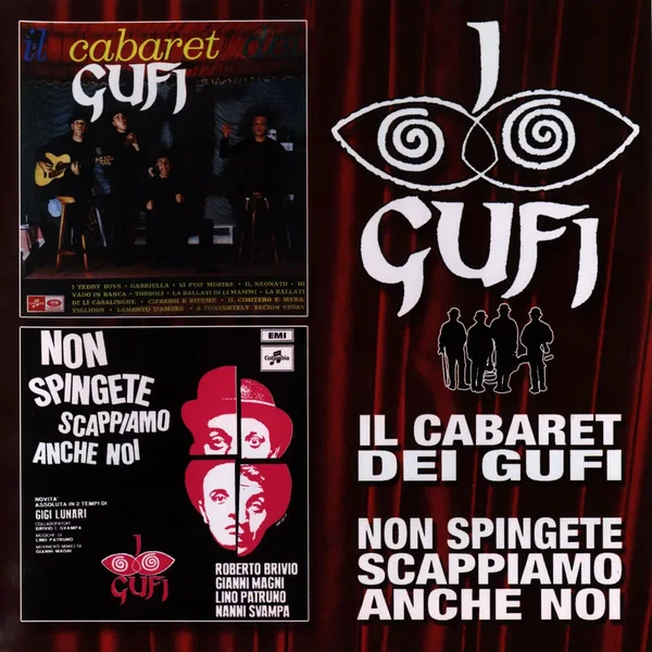 Il cabaret dei Gufi / Non spingete, scappiamo anche noi