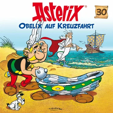 Folge 30: Obelix auf Kreuzfahrt by Asterix - album cover