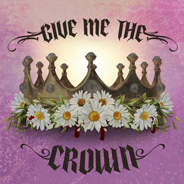 Give Me the Crown