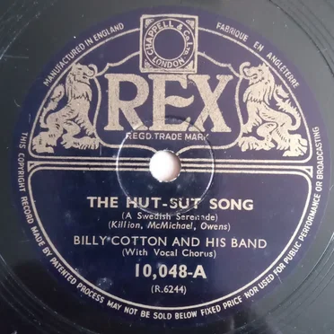 The Hut-Sut Song (A Swedish Serenade) / When They Sound the Last "All Clear"