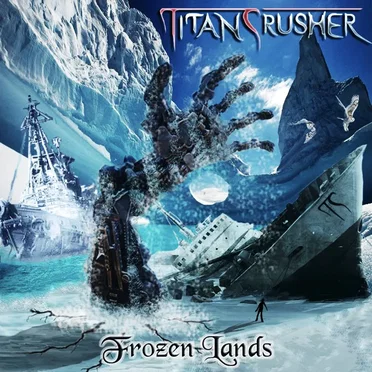 Frozen Lands by Titan Crusher - album cover