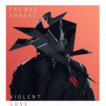 Violent Love by The Red Threat - album cover